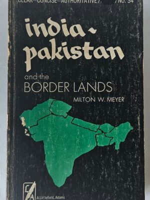 India-Pakistan and the Border Lands