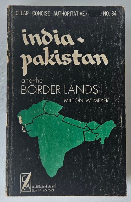 India Pakistan & the Borderlands