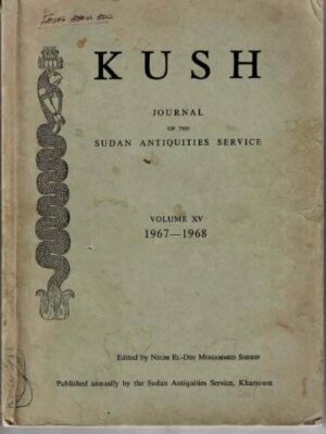 Kush - Journal of Sudan Antiquities Service 1967-1968