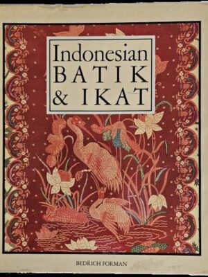 A Textile Treasure: Indonesian Batik & Ikat (1988 1st Edition)